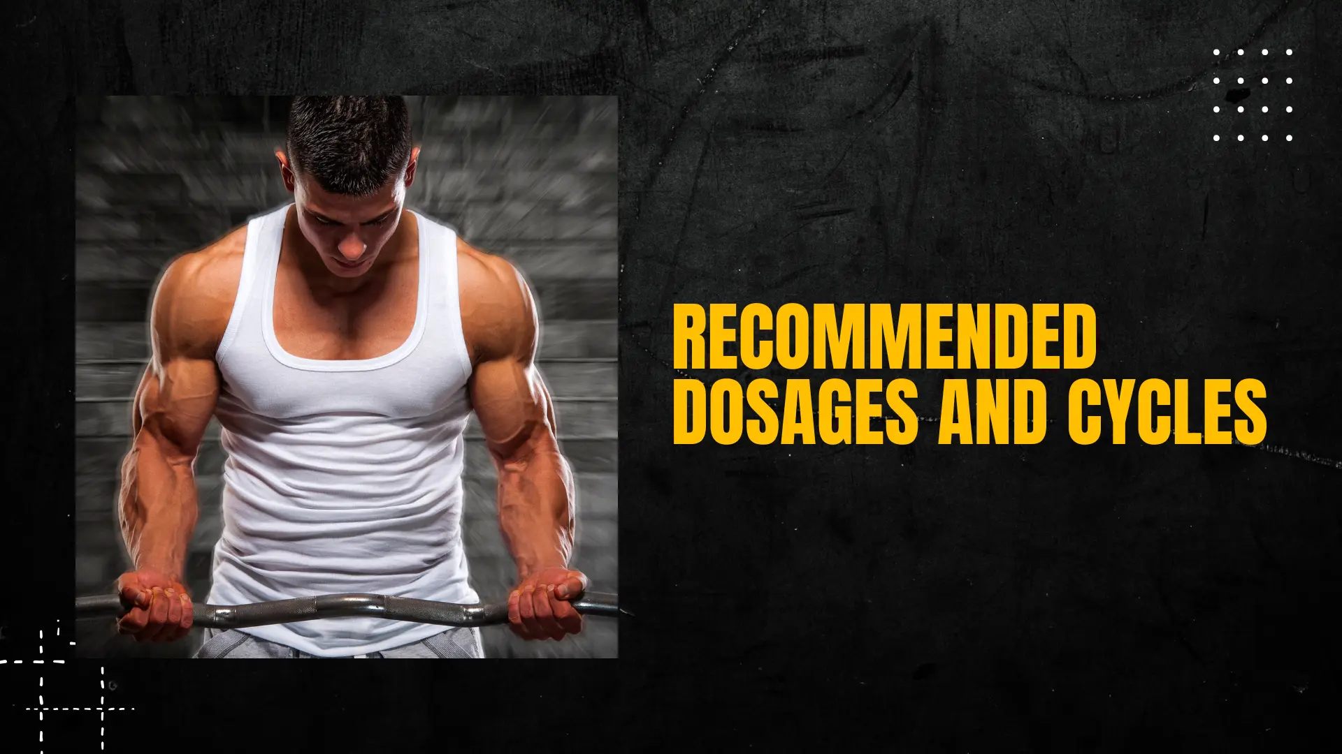 Recommended Dosages and Cycles