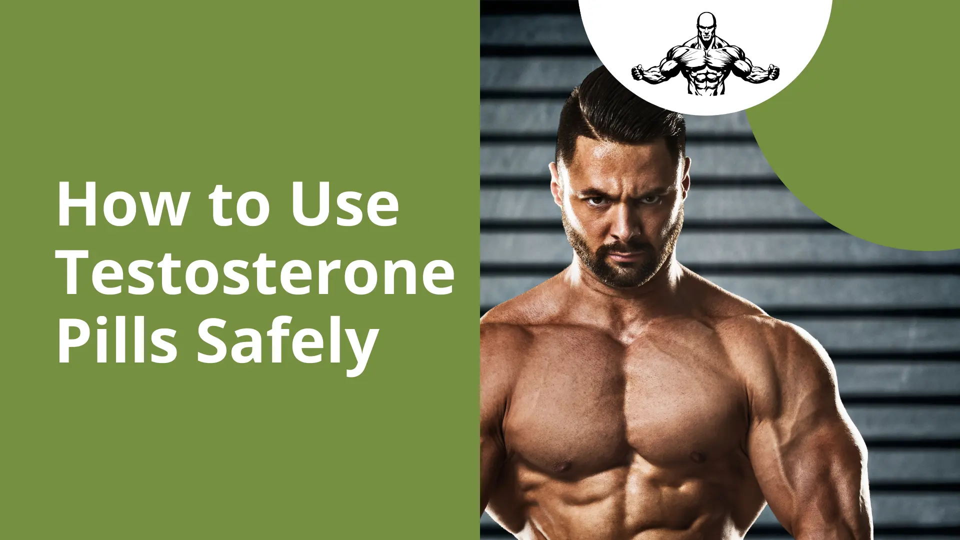 How to Use Testosterone Pills Safely