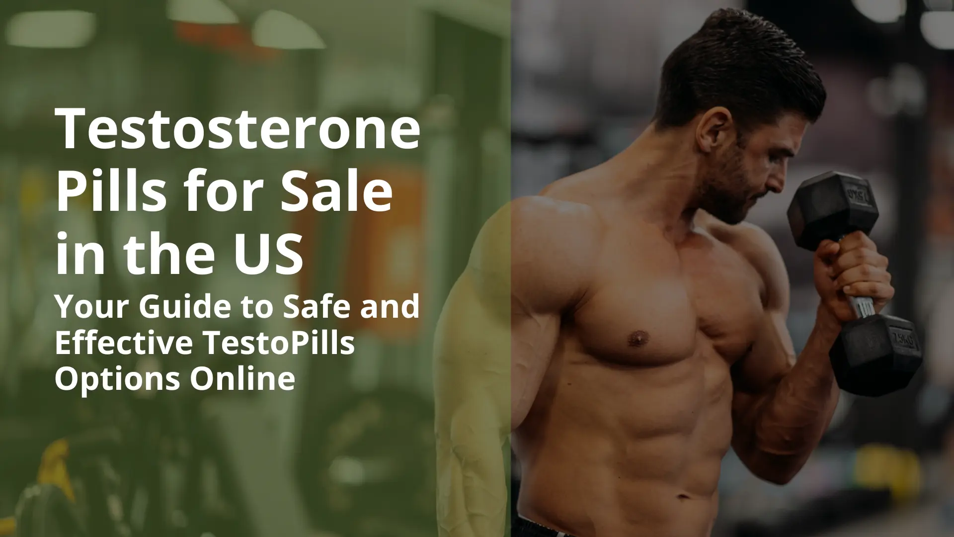 Testosterone Pills for Sale in the US