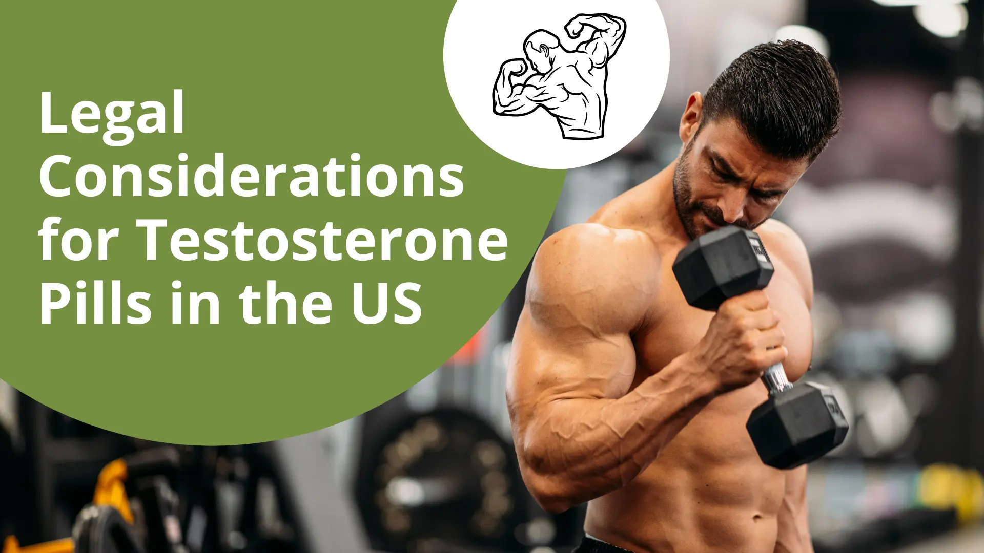 Legal Considerations for Testosterone Pills in the US