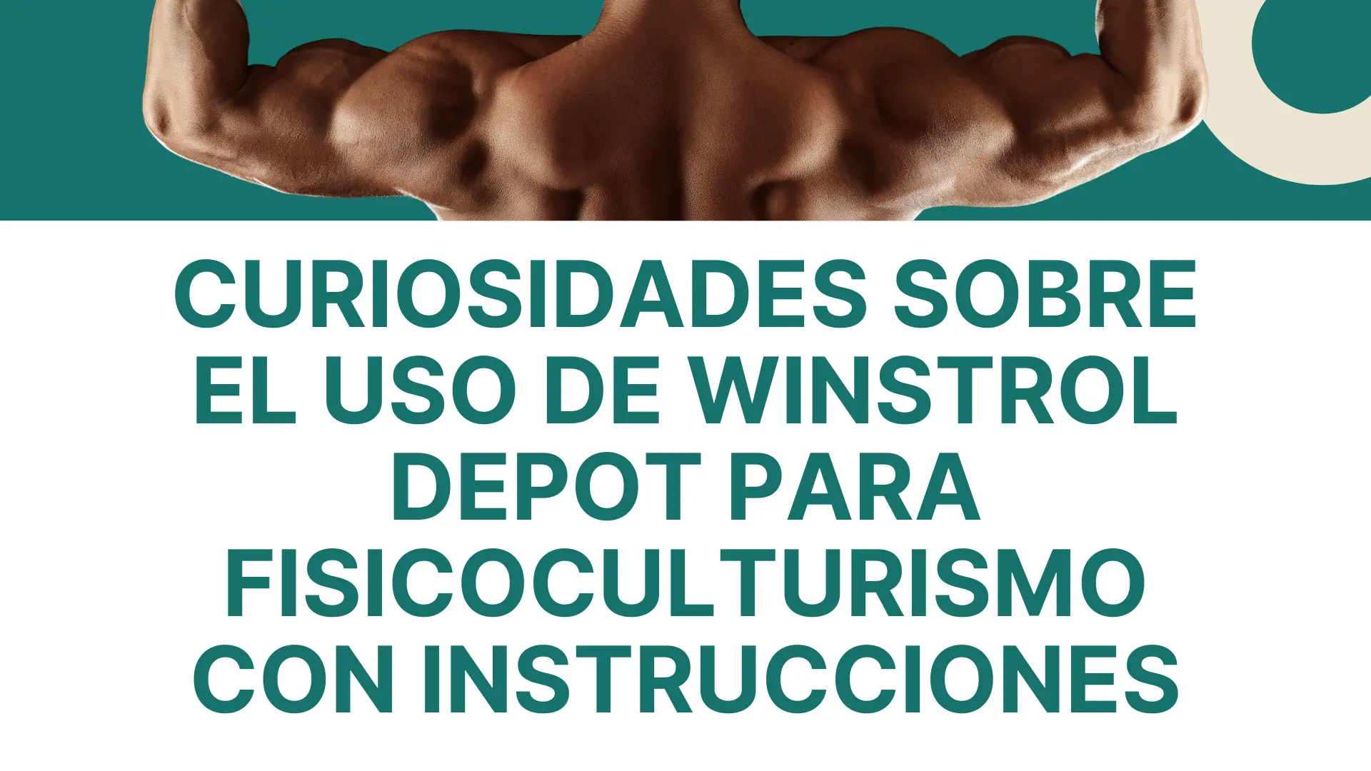 Datos Divertidos sobre el Uso de Winstrol Depot en el Culturismo con Instrucciones