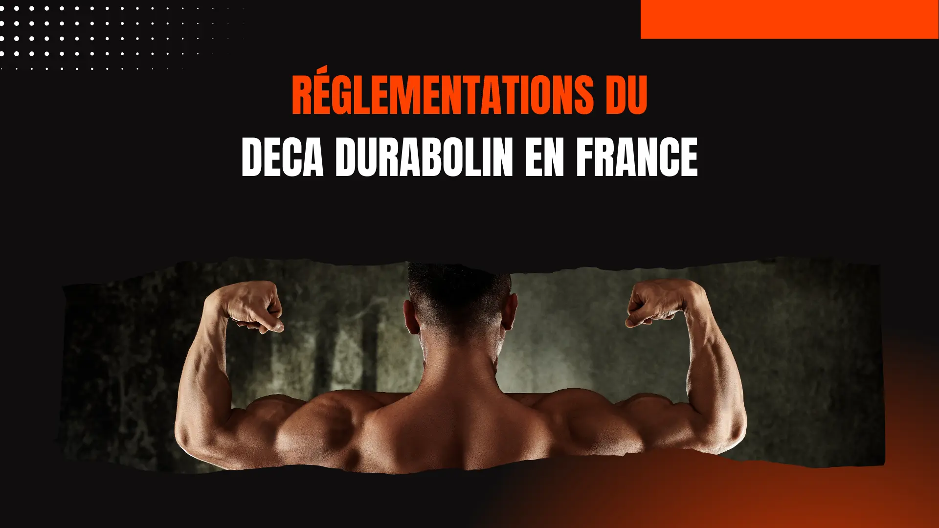 Qu'est-ce que le Deca Durabolin ?