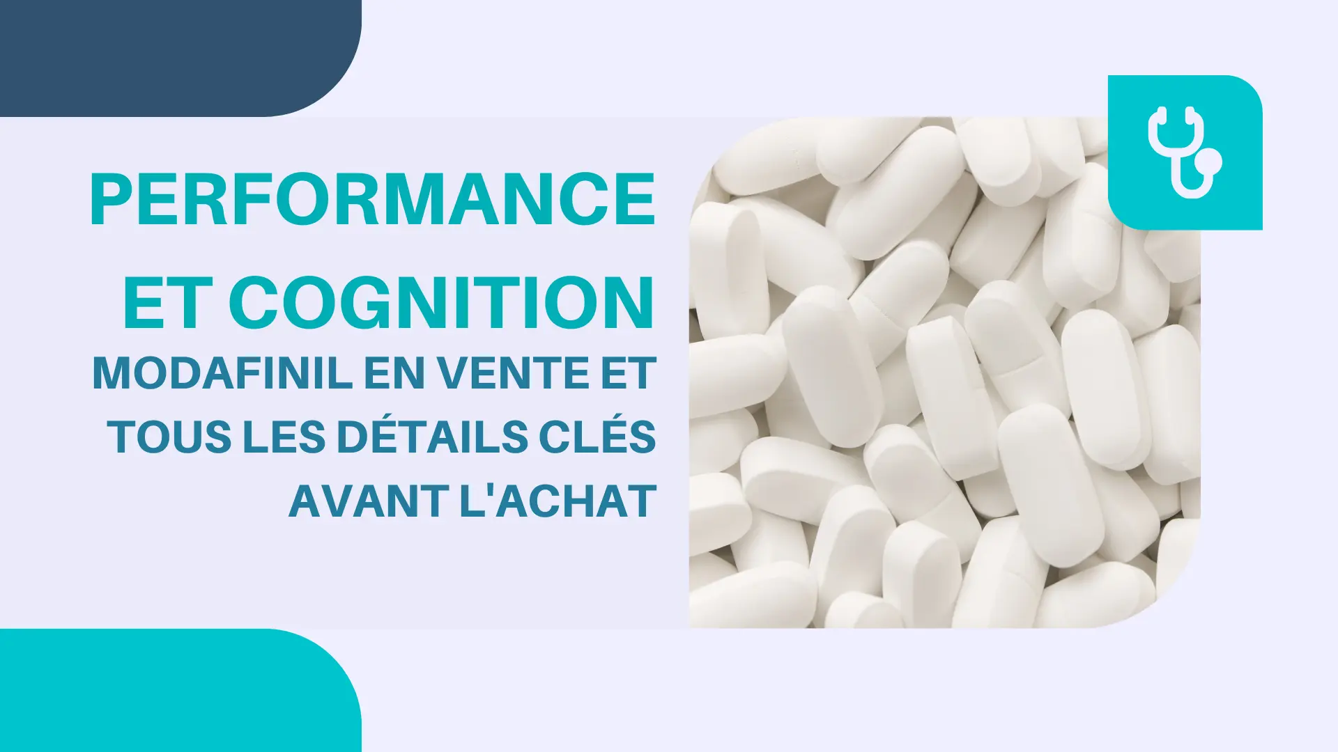 Performance et Cognition : Modafinil en Vente et Tous Ses Détails Clés Avant D'Acheter