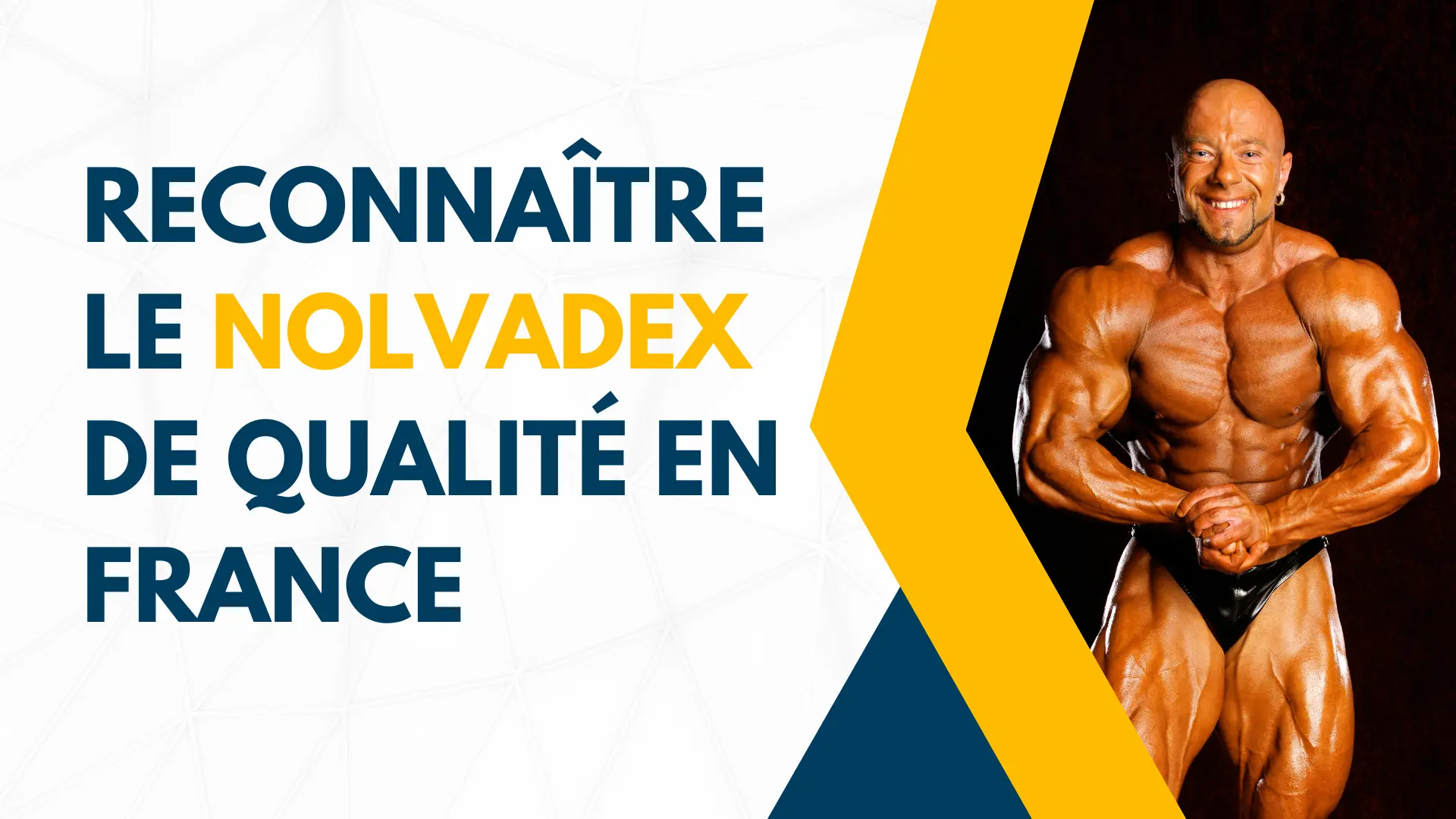 Identifier le Nolvadex de qualité aux France