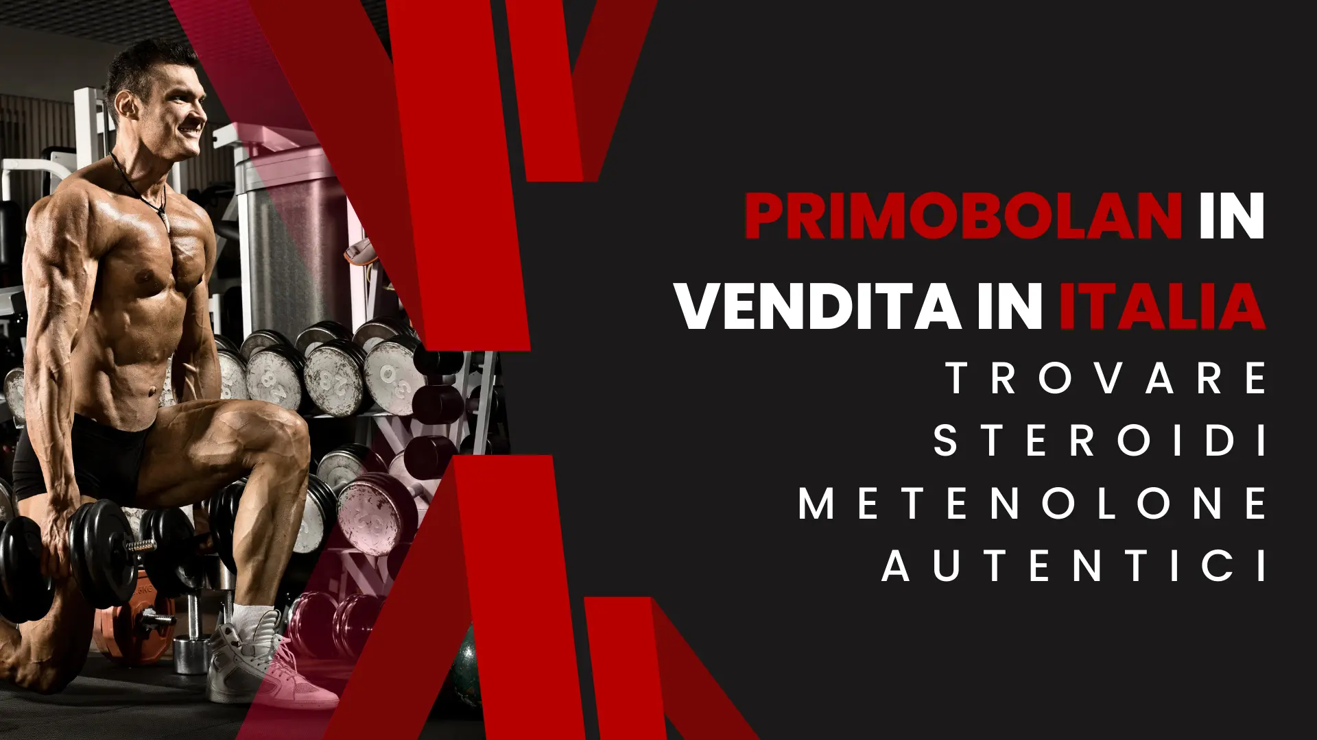 Primobolan in Vendita negli Italia