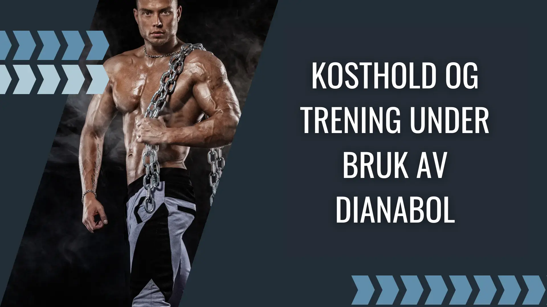 Ernæring og Trening Under Dianabol Bruk