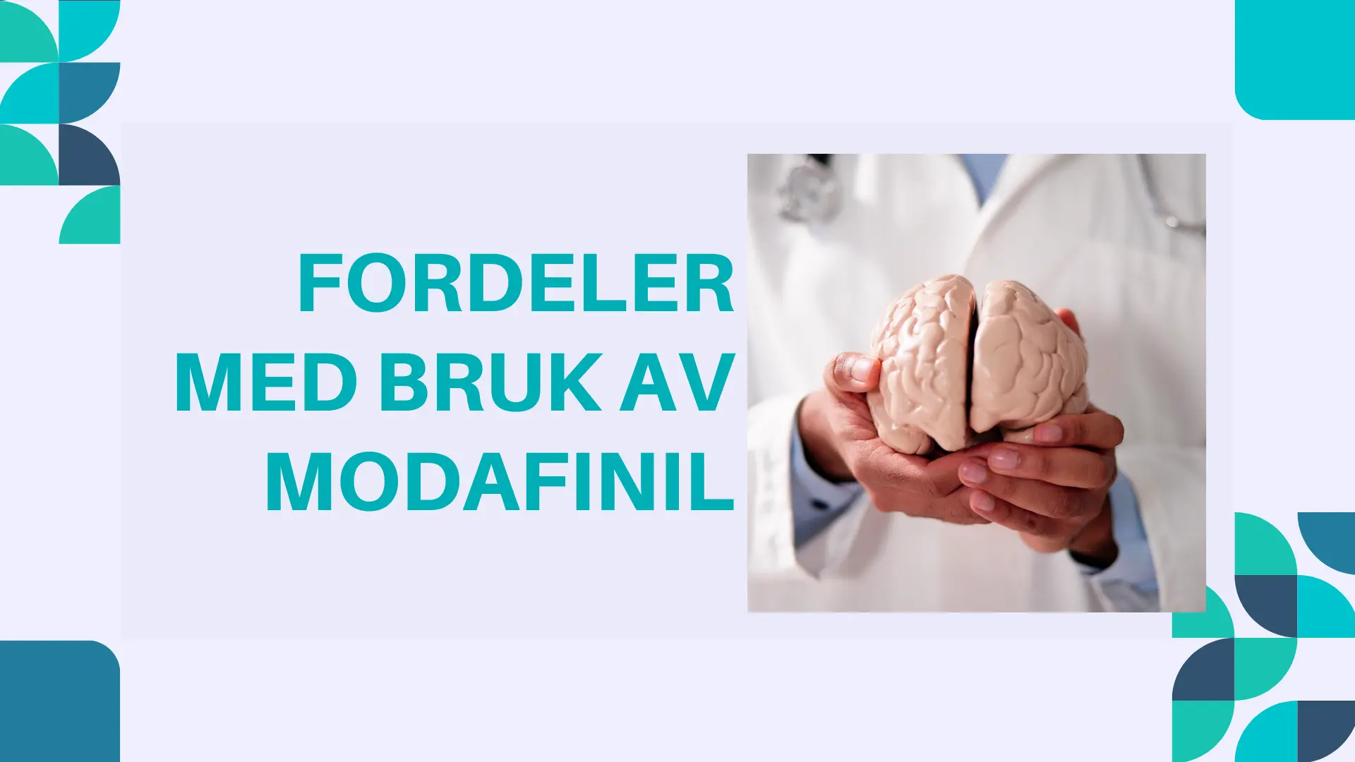 Fordeler med å ta Modafinil