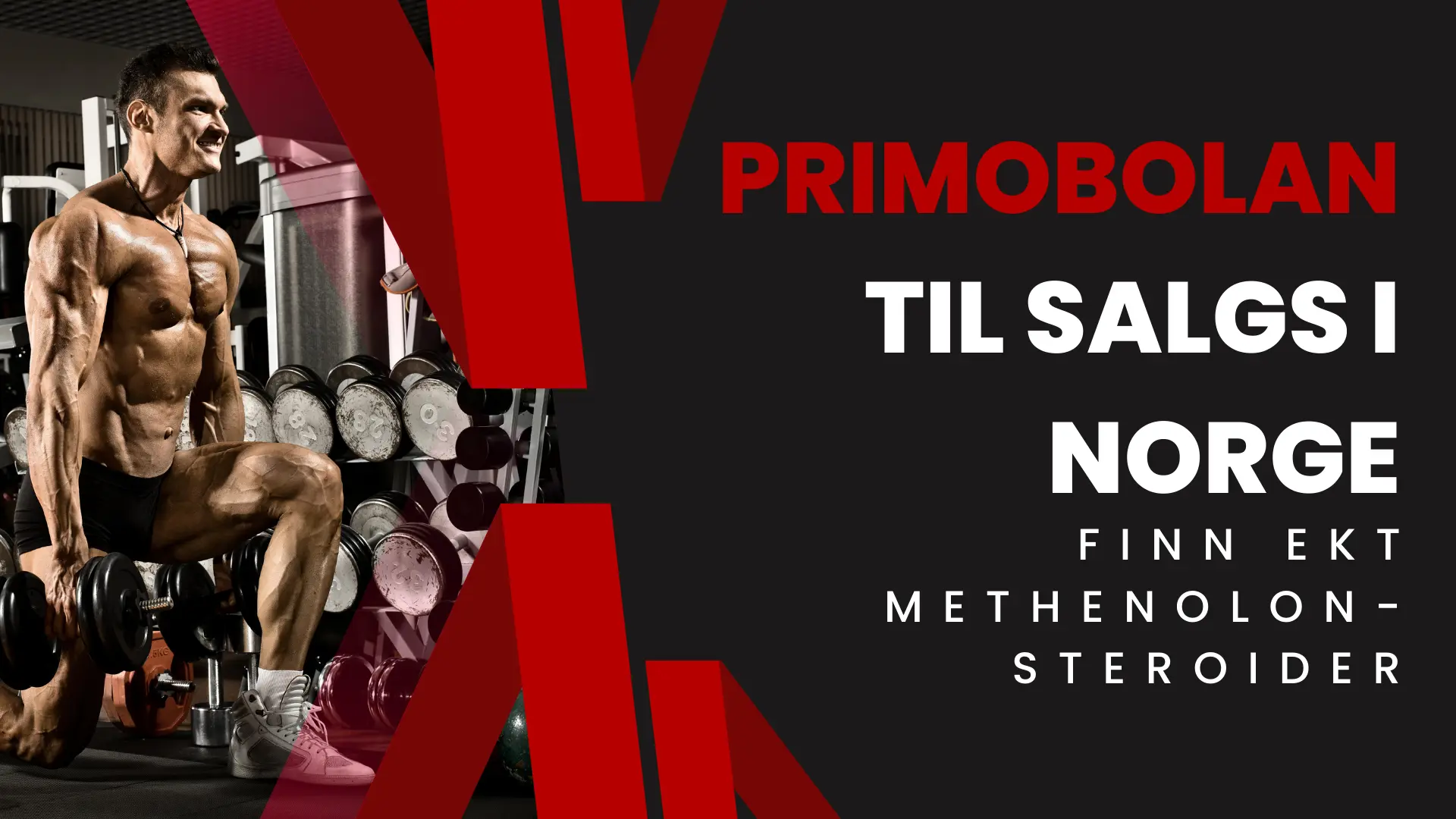 Primobolan til salgs i Norge