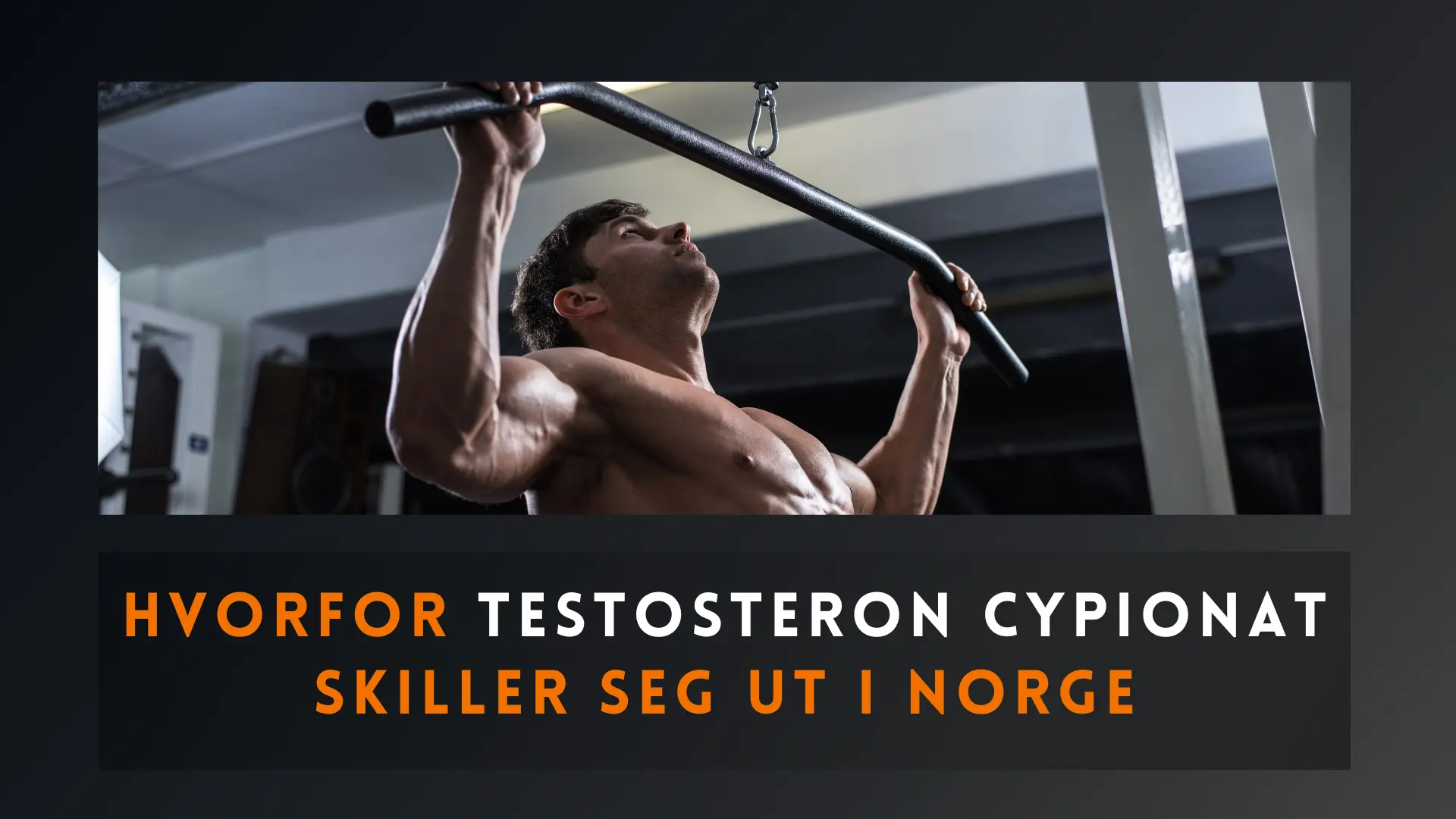 Hvorfor Testosterone Cypionate skiller seg ut