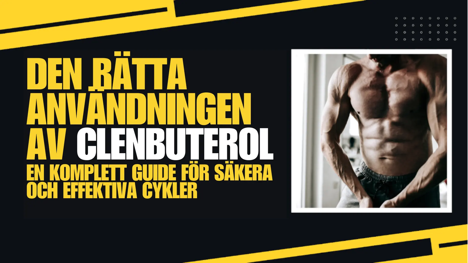 Top Clenbuterol Alternativ för Svenska Konsumenter