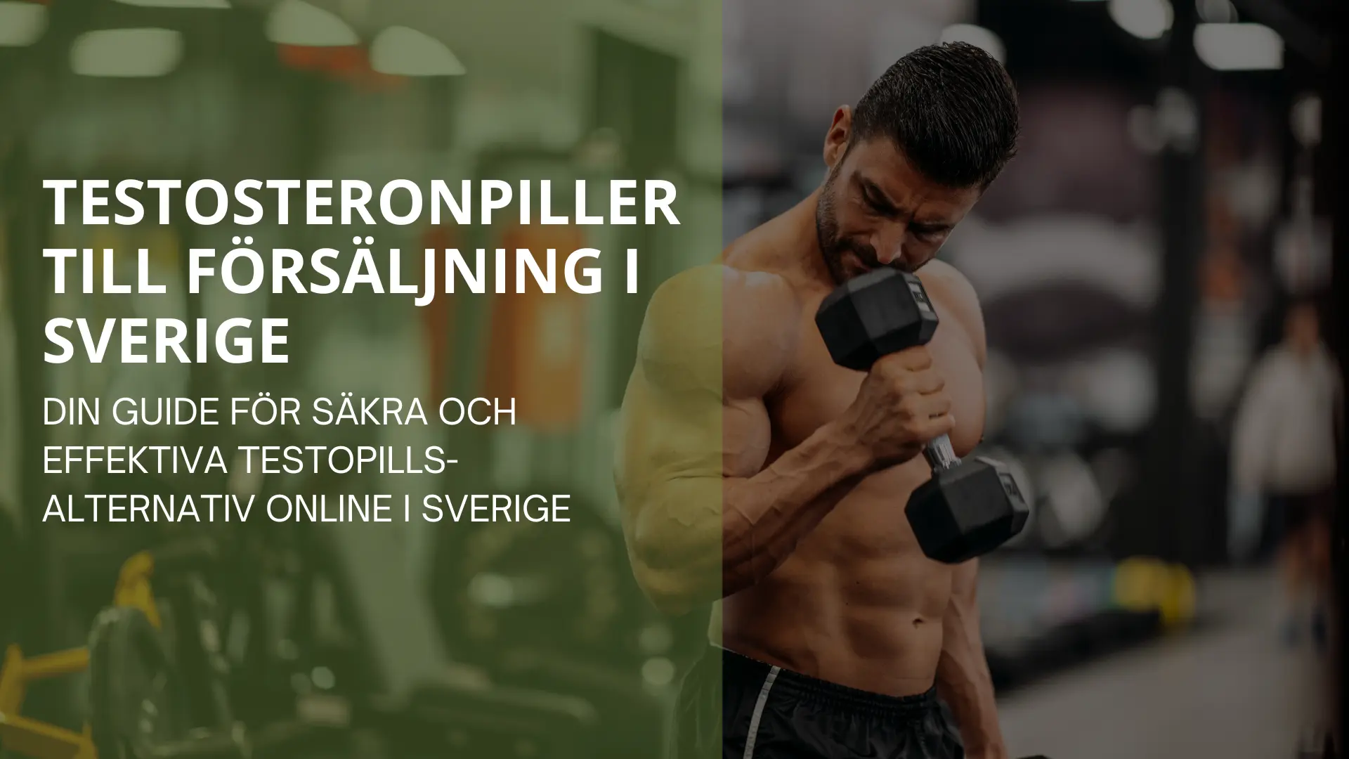 Testosteronpiller till salu i Sverige