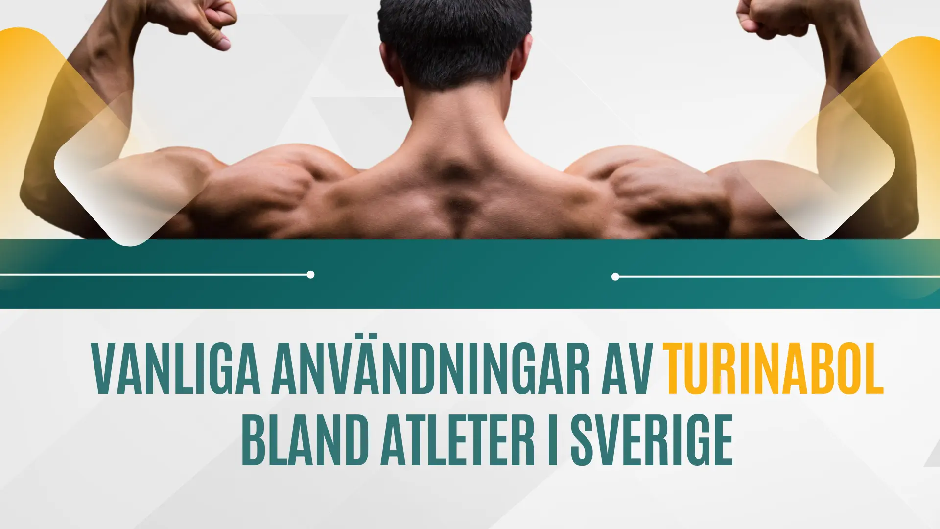 Vanliga användningar av Turinabol bland svenska idrottare