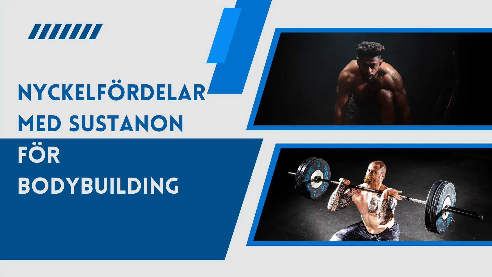 Sustanon’s Nyckelfördelar för Bodybuilding