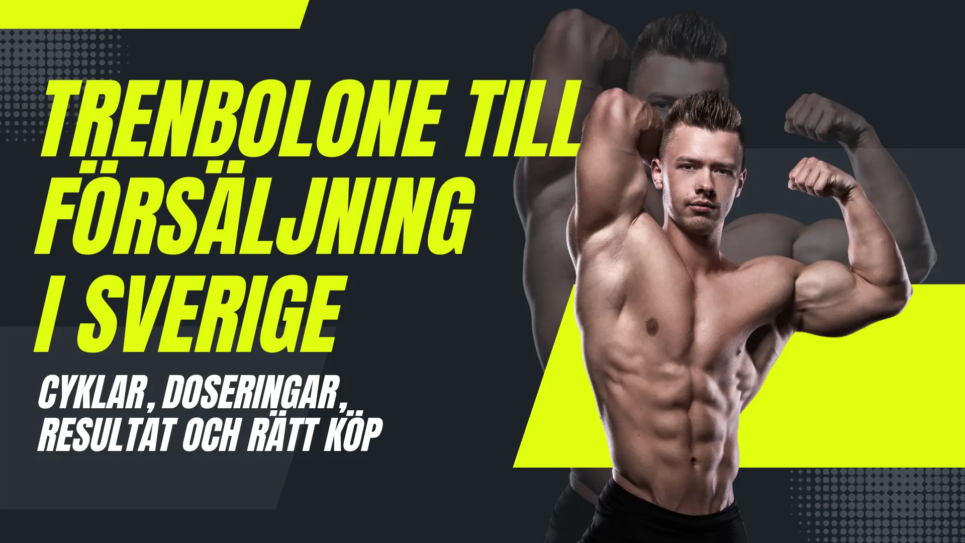 Välja rätt Trenbolone-variant