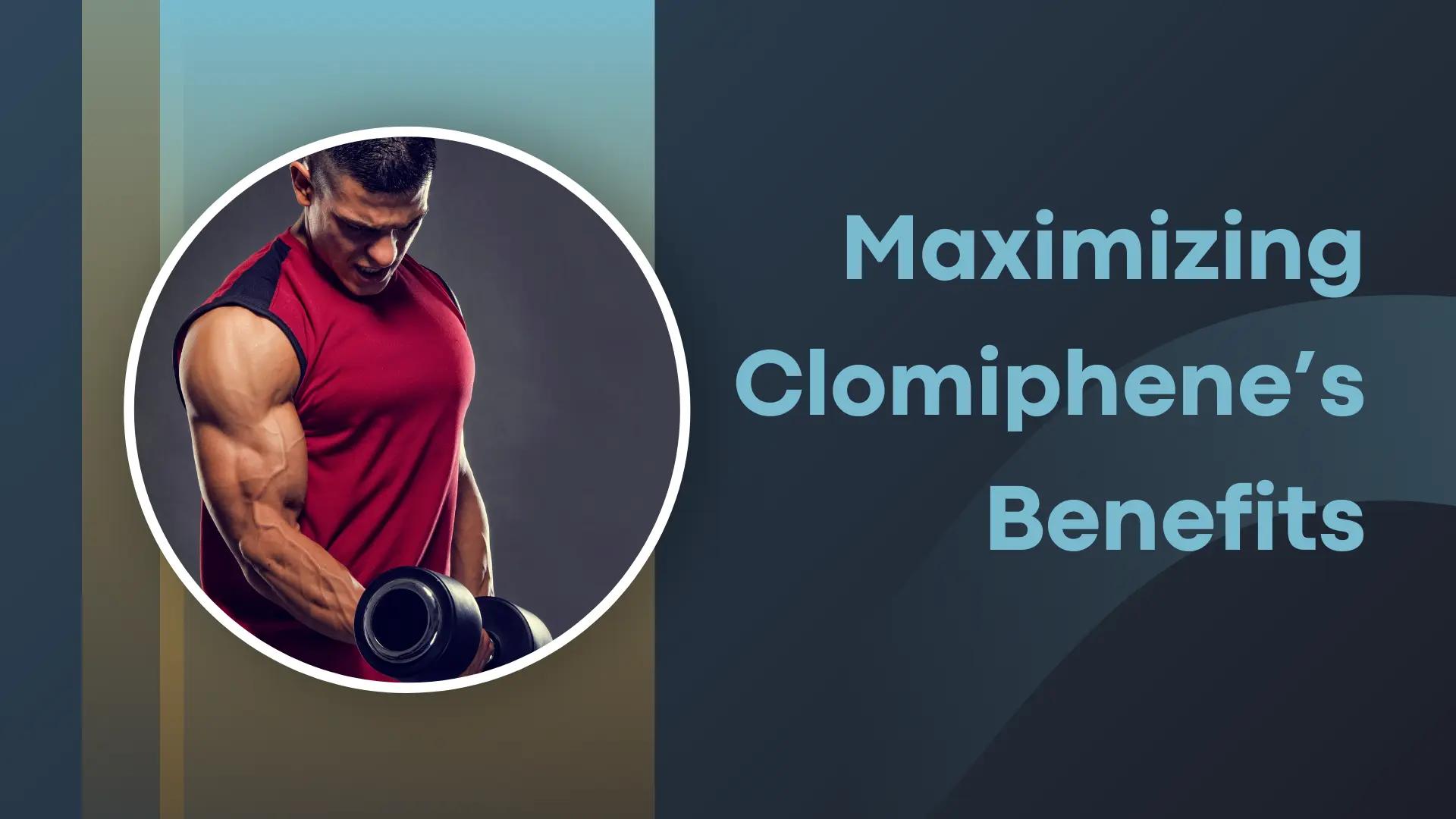 Maximizing Clomiphene’s Benefits Maximizing Clomiphene’s Benefits